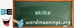 WordMeaning blackboard for skrike